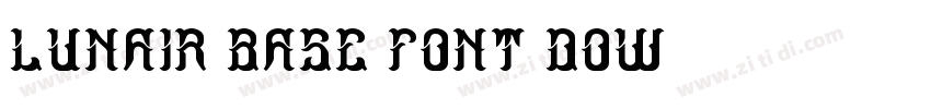 Lunair Base font dow字体转换